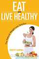 Eat and Live Healthy, Timothy Campbell 
