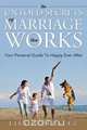 The Untold Secrets Of A Marriage That Works, Lisa Gonzalez 