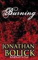 Burning, Jonathan Bolick 
