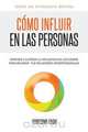 Como influir en las personas, Yoritomo Tashi 
