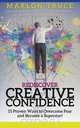 Rediscover Creative Confidence, Marlon Truce 