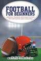 Football For Beginners, Charles Maldonado 