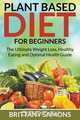 Plant Based Diet For Beginners, Brittany Samons 