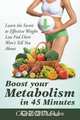 Boost Your Metabolism in 45 Minutes, Charles Williamson 