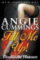 Fill Me Up! Double the Pleasure (MFM Threesomes), Angie Cummings 