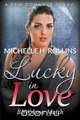 Lucky In Love, Michelle H. Rollins 