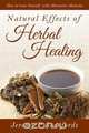Natural Effects of Herbal Healing, Jeremy P Stanfords 