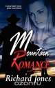 Mountain Romance, Richard Jones 