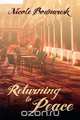 Returning to Peace, Nicole Bodnaresk 