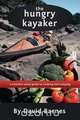 The Hungry Kayaker, David Barnes 