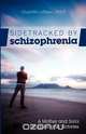 Sidetracked by Schizophrenia, Charlotte LeBlanc 