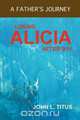 Losing Alicia, John L. Titus 
