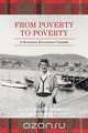 From Poverty to Poverty, Ian Moore-Morrans 