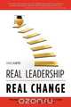Real Leadership Real Change, Carol Hunter 