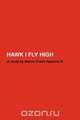 Hawk I Fly High, Melvin O. III Hawkins 