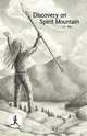 Discovery on Spirit Mountain, K. Z. West 