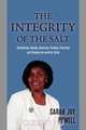The Integrity of the Salt, Sarah Joy Powell 