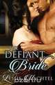 The Defiant Bride, Leslie Hatchel 