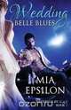 Wedding Belle Blues, Mia Epsilon 