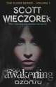 Awakening, Scott Wieczorek 