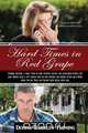Hard Times in Red Grape, Donna Barkley Fleming 