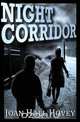 Night Corridor, Joan Hall Hovey 