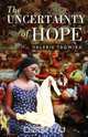 The Uncertainty of Hope, Valerie Tagwira 