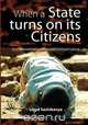 When a State Turns on its Citizens. 60 years of Institutionalised Violence in Zimbabwe, Lloyd Sachikonye 