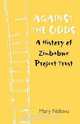 Against the Odds. a History of Zimbabwe Project, Mary Ndlovu 