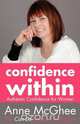 Confidence Within, Anne McGhee 