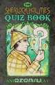 The Sherlock Holmes Quizbook, Andrew Murray 