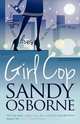 Girl Cop, Sandy Osborne 