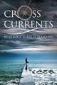Cross-Currents, Beatrice Aird O