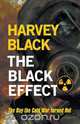 The Black Effect, Harvey Black 