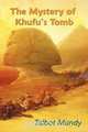The Mystery of Khufu