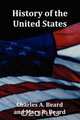 History of the United States - with Index, Topical Syllabus, footnotes, tables of populations and Presidents and copious illustrations, Charles A. Beard 
