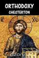 Orthodoxy, G. K. Chesterton 