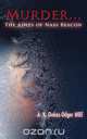 Murder... The Ashes of Nass Beacon, A.K. Oakes-Odger MBE 
