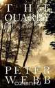 The Quarry, Peter Webb 