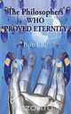 The Philosophers Who Proved Eternity, Bob Ede 