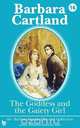 16 the Goddess and the Gaiety Girl, Barbara Cartland 