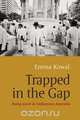 Trapped in the Gap, Emma Kowal 
