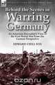 Behind the Scenes in Warring Germany, Edward Lyell Fox 
