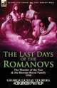 The Last Days of the Romanovs, George Gustav Telberg 