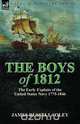 The Boys of 1812, James Russell Soley 