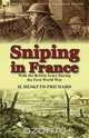 Sniping in France, H. Hesketh-Prichard 