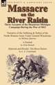 Massacre on the River Raisin, William Atherton 