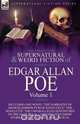 The Collected Supernatural and Weird Fiction of Edgar Allan Poe-Volume 1, Эдгар По 