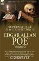 The Collected Supernatural and Weird Fiction of Edgar Allan Poe-Volume 2, Эдгар По 