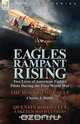 Eagles Rampant Rising, Charles J. Biddle 